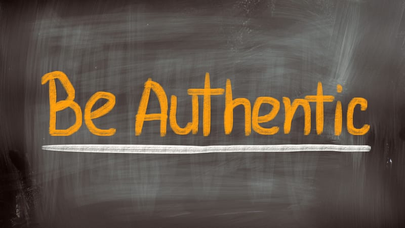 The Importance of Being Authentic